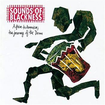 Sounds Of Blackness Africa To America: The Journey Of The Drum