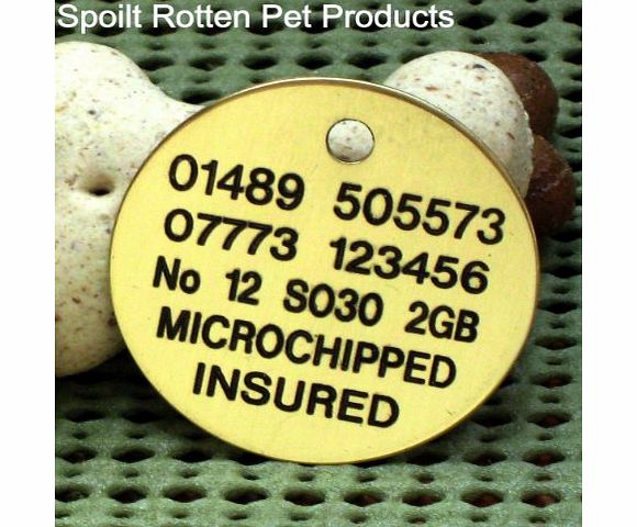 Spoilt Rotten Pets Quality Engraved Solid Brass 31mm Disc Identity Tag