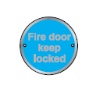 stainless 76mm Fire Door Keep Locked