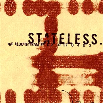 Stateless Bloodstream EP