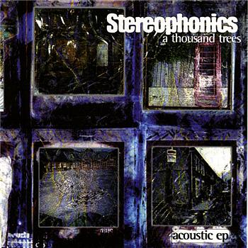 Stereophonics A Thousand Trees (Acoustic)