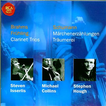 Steven Isserlis Brahms-Schumann-Fruhling: Clarinet Trios
