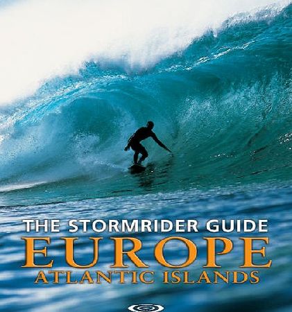 Stormrider The Surf Guide Atlantic Islands Book