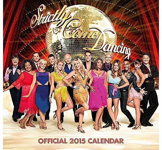 Strictly Come Dancing Official Strictly Come Dancing 2015 Wall Calendar (Calendars 2015)