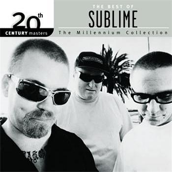 Sublime 20th Century Masters: The Millennium Collection: Best Of Sublime