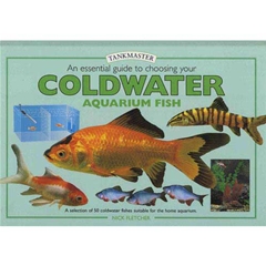 Tank Master An Essential Guide to Choosing Your Coldwater Aquarium Fish (Book)