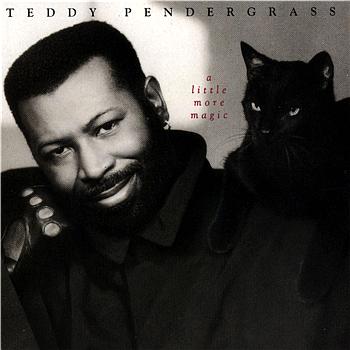 Teddy Pendergrass A Little More Magic