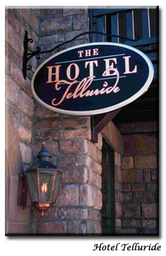 TELLURIDE The Hotel Telluride