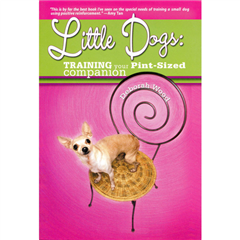 TFH Little Dogs: Training Your Pint-Sized Companion (Book)