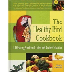 TFH The Healthy Bird Cookbook: A Lifesaving Nutritional Guide and Recipe Collection (Book)