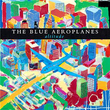 The Blue Aeroplanes Altitude