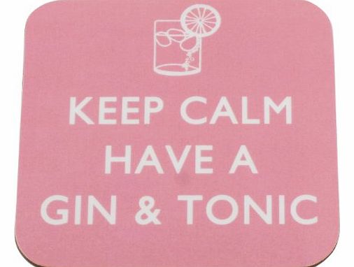 The Coaster Company Keep Calm Have a Gin 