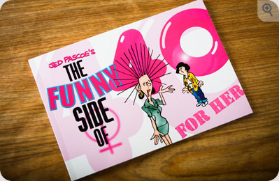 The Funny Side of 40 - For Her