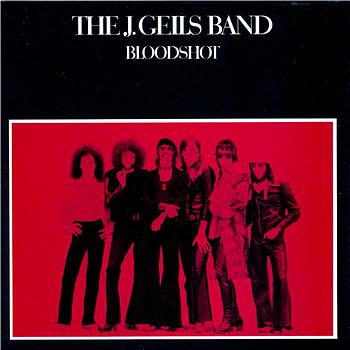 The J. Geils Band Bloodshot