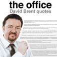 David Brent Office