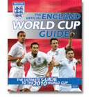 The Official England World Cup Guide