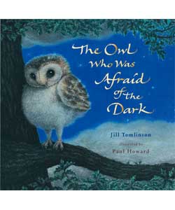 Owl Who Was Afraid of the Dark
