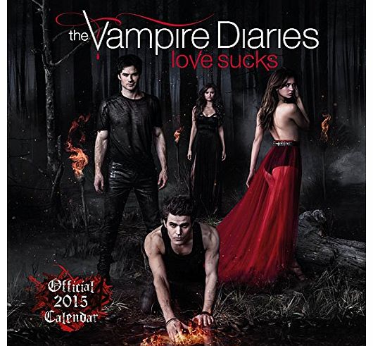 The Vampire Diaries Official Vampire Diaries 2015 Wall Calendar (Calendars 2015)
