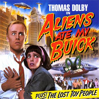 Thomas Dolby Aliens Ate My Buick