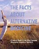 Time Life MEDICINE- Alternative Facts