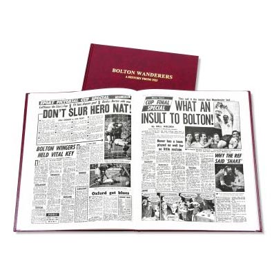 Bolton Wanderers Football Newspaper Book. Retro