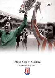 TOFFS Stoke City Vs Chelsea 1972 League Cup Final DVD