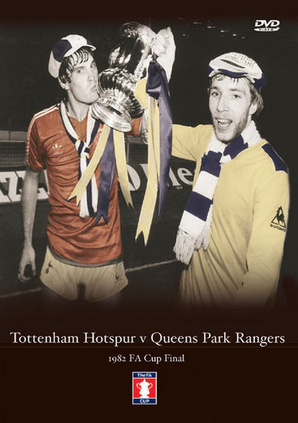 Tottenham Hotspur v QPR 1982 FA Cup Final DVD