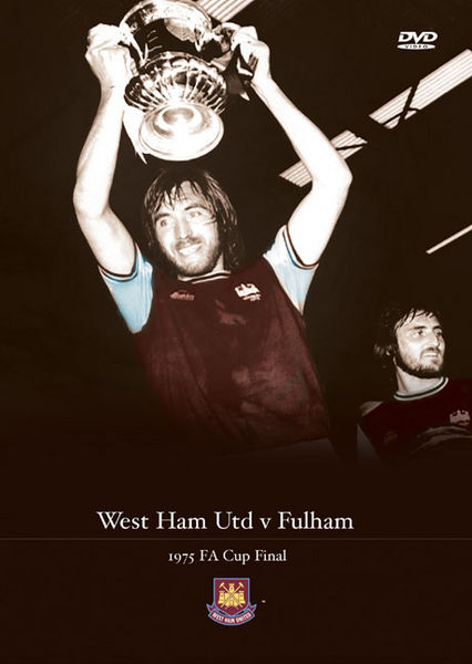 TOFFS West Ham v Fulham 1975 F.A. Cup Final DVD.