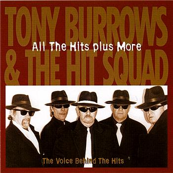 Tony Burrows and The Hit Squad All The Hits Plus More