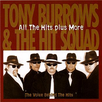 Tony Burrows and The Hit Squad All The Hits Plus More