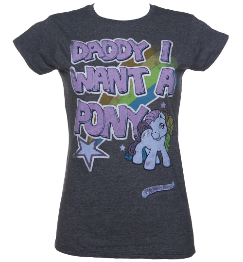 TruffleShuffle Ladies Dark Heather Daddy I Want A Pony My