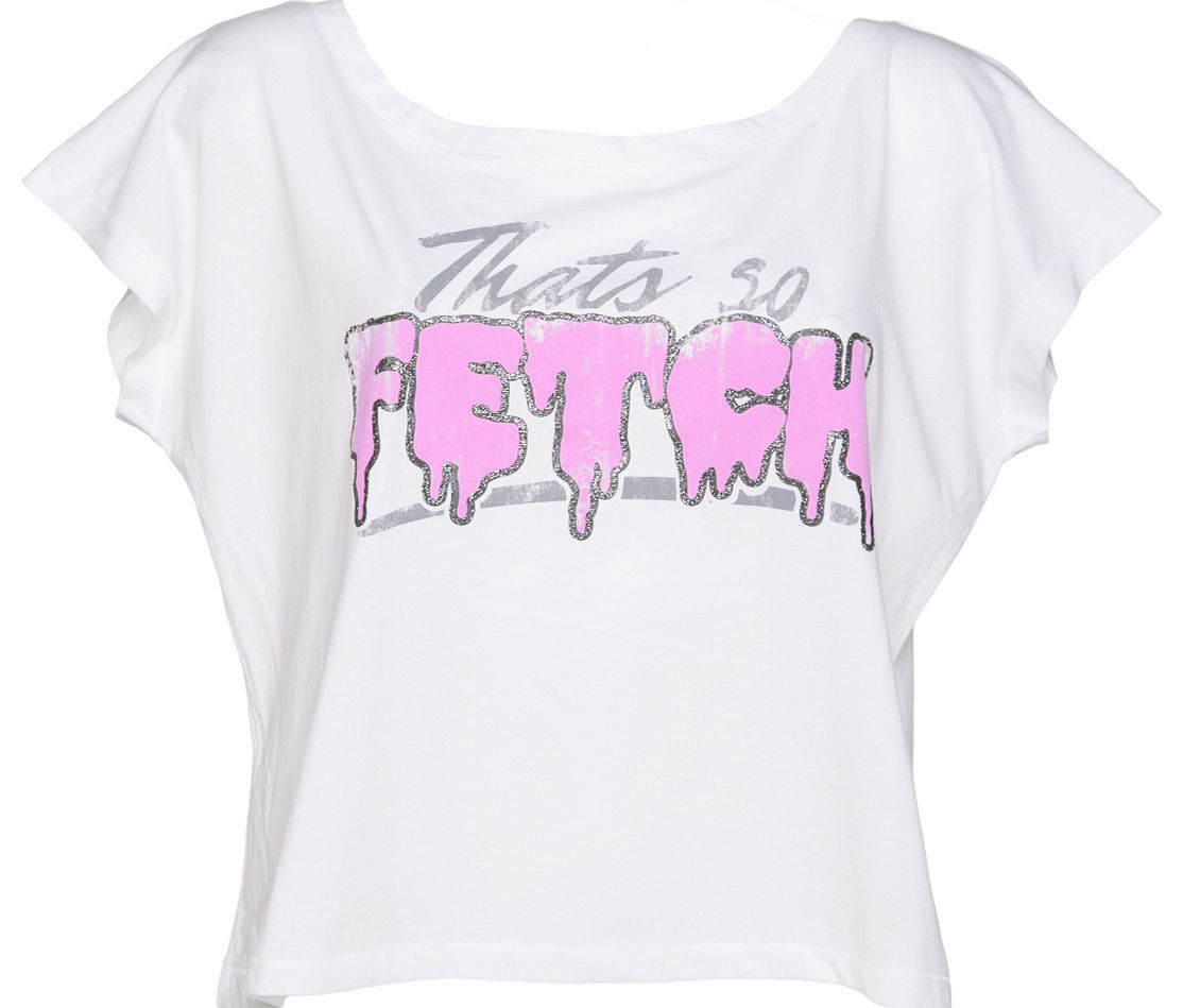 Ladies Thats So Fetch Mean Girl Oversized