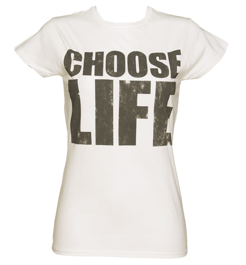 Ladies White Choose Life T-Shirt