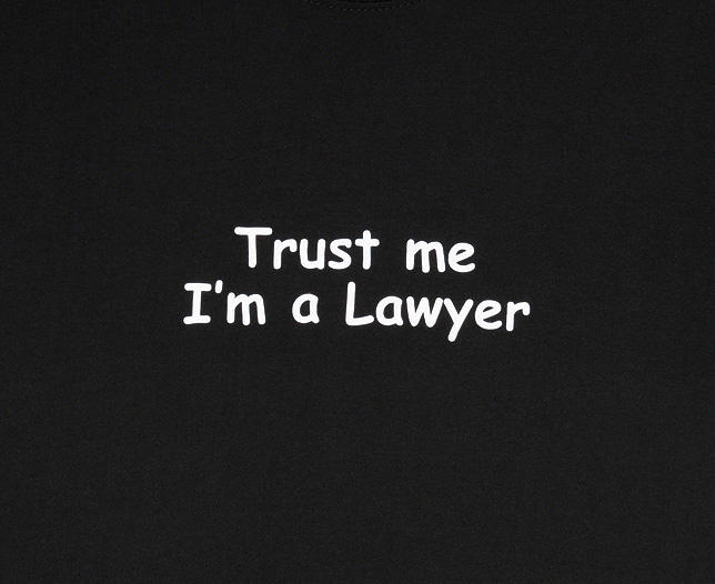 trust me Iand#39;m a Lawyer T Shirt - Ex Large