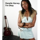 Tygahoney Music Danelle Harvey - Im Okay
