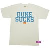 `Duke Sucks` T-Shirt (White)