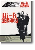 A: Hi-Fi Serious
