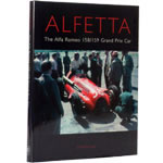 Alfetta - The Alfa Romeo 158/159 Grand Prix Car