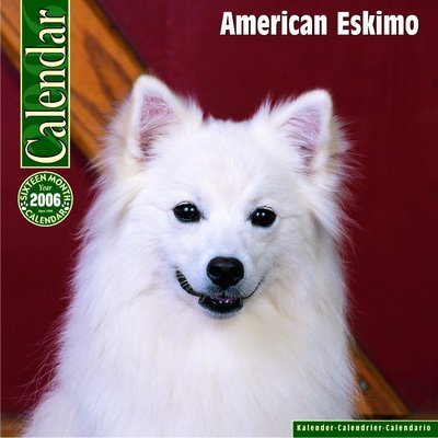 American Eskimo 2006 calendar