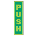 &#8221;Push&#8221; 45w x 190w mm Photoluminescent Sign-Rigid PVC