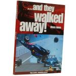 And they walked away! - The BIG accidents and the drivers who lived to tell the tale.