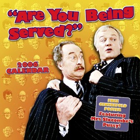 Are you being served? Calendar