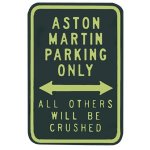 Aston Martin Parking Sign