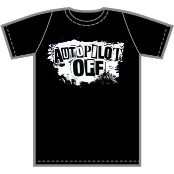 Autopilot Off - Ransom T-Shirt
