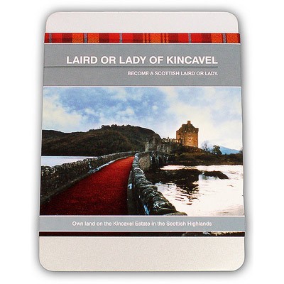Here you can become an owner of part of the Kincavel Estate and have legal usage of the title `Laird