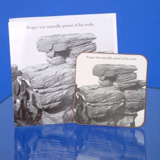 Caption on Card and Coaster: Roger was naturally proud of his rocks
