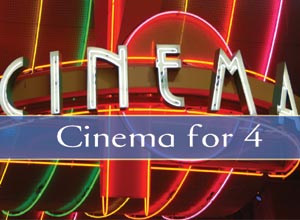 Unbranded cinema experience (for four)