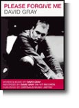 David Gray: Please Forgive Me
