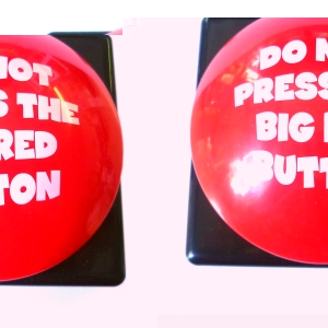 Unbranded Do Not Press The Big Red Button