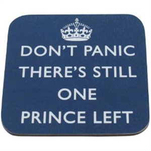 Unbranded Dont Panic Theres Still One Prince